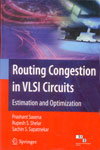 NewAge Routing Congestion in VLSI Circuits : Estimation and Optimization